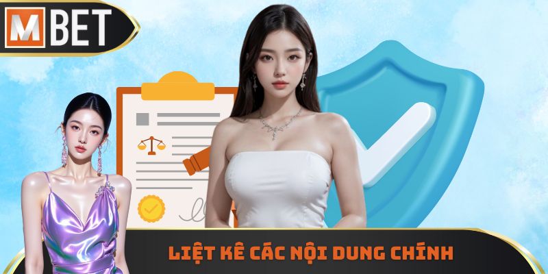 Liệt kê các nội dung chính