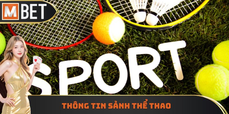 Thông tin sảnh thể thao