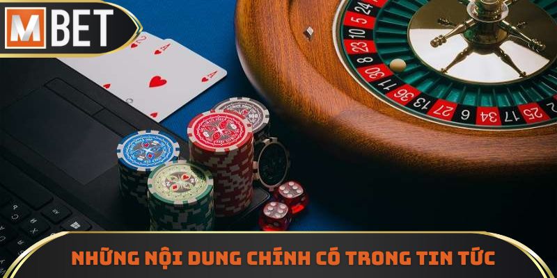 Những nội dung quan trọng có trong mục tin tức